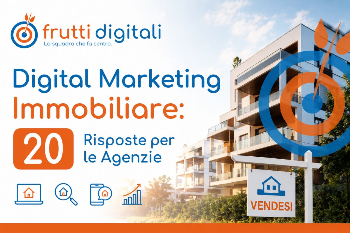 Grafici di digital marketing immobiliare e lead generation – Frutti Digitali Grafici di digital marketing immobiliare e lead generation - Frutti Digitali