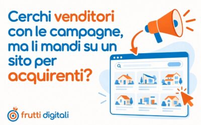 Cerchi venditori con le campagne, ma li mandi su un sito per acquirenti?